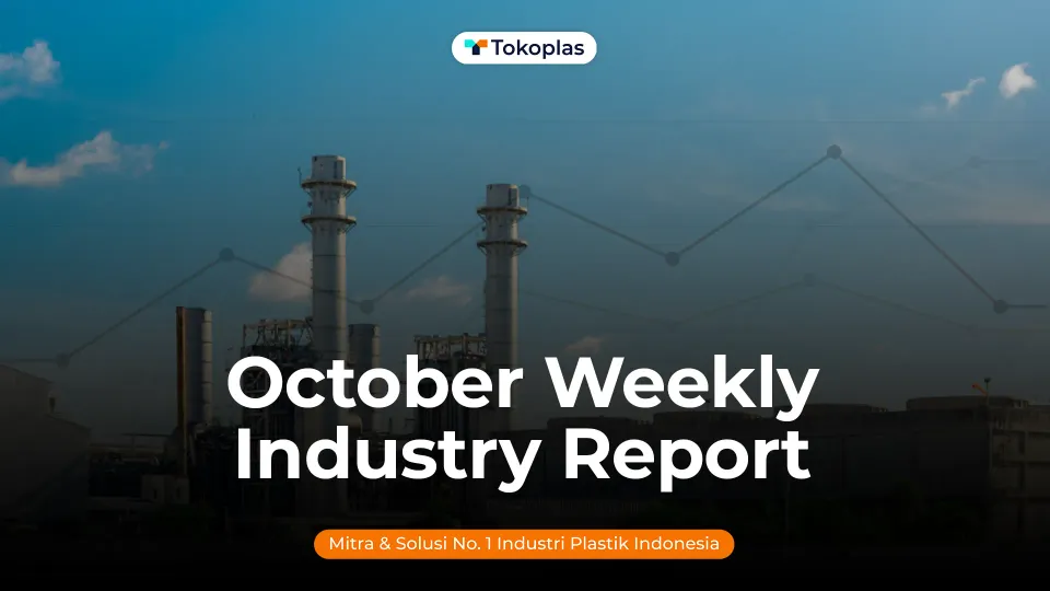 28 October 2026 Industry Report | Tokoplas.com