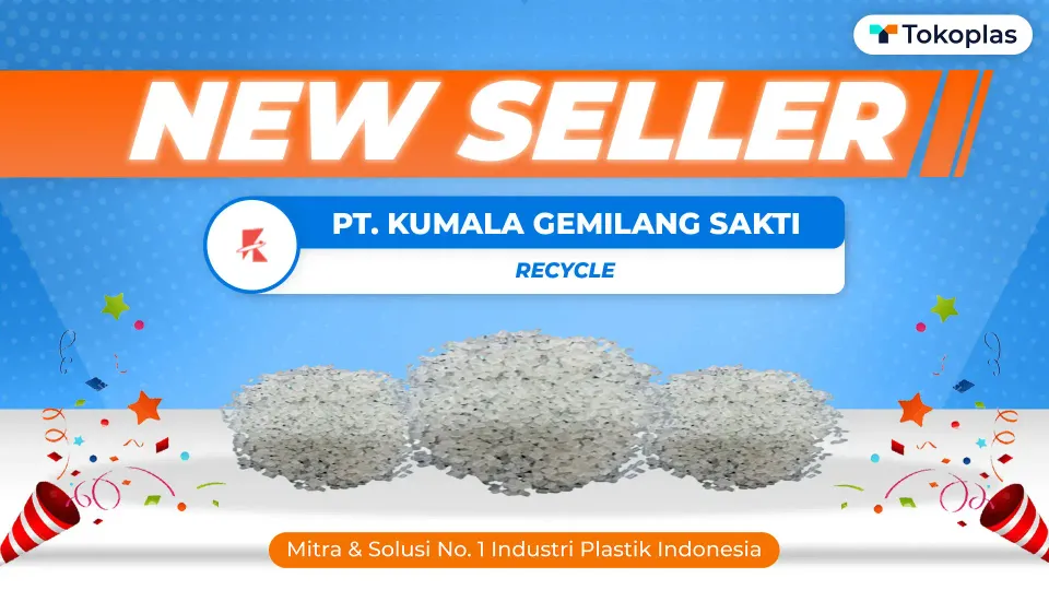 New Seller: PT. Kumala Gemilang Sakti | Tokoplas.com