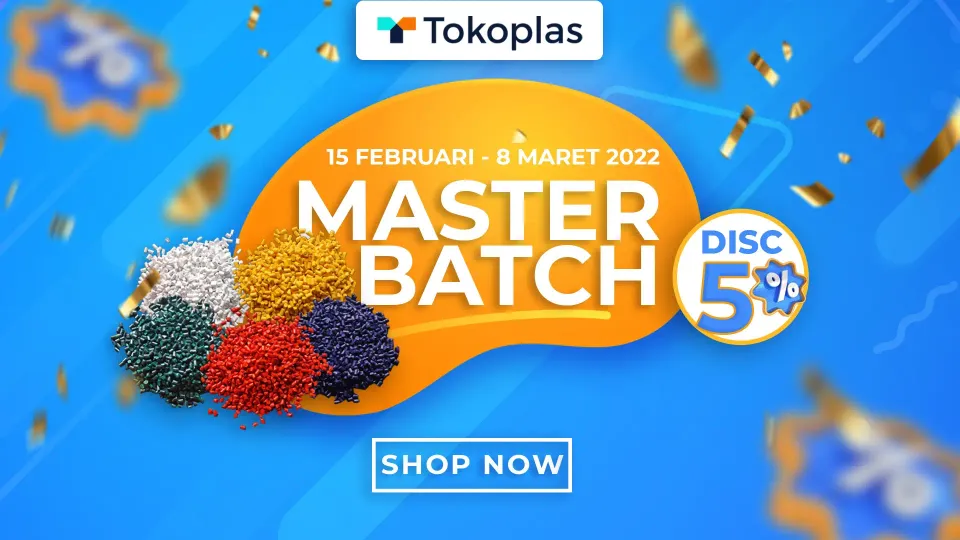 Promo Masterbatch Gila - Gilaan Nih!!! | Tokoplas.com